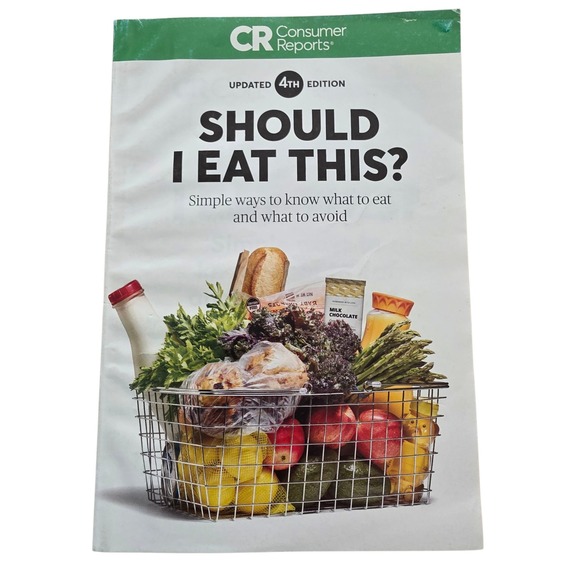 Consumer Reports Should I Eat This? 4th Edition Healthy Eating Guide - Picture 1 of 3